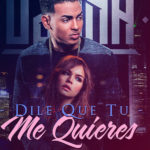 Ozuna - Dile Que Tu Me Quieres
